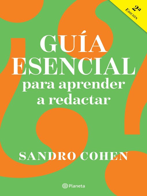 Title details for Guía esencial para aprender a redactar by Sandro Cohen - Available